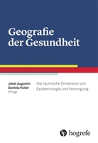 Dir Brockmann, Silk Buda, Thomas u a Classen, Jobs Augustin, Jobst Augustin, KOLLER... - Geografie der Gesundheit