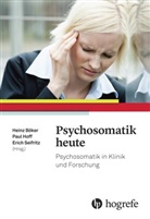 Heinz Böker, Pau Hoff, Paul Hoff, Erich Seifritz - Psychosomatik heute