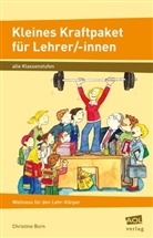 Christine Born - Kleines Kraftpaket für Lehrer/-innen