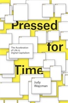 Judy Wajcman, Judy (Australian National University) Wajcman, Wajcman Judy - Pressed for Time