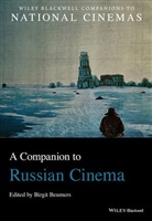B Beumers, Birgit Beumers, Birgit (Aberystwyth University Beumers, Birgi Beumers, Birgit Beumers, Beumers Birgit - Companion to Russian Cinema