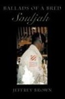 Jeffrey Brown - Ballads of a Bred Souljah