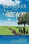 Darla L. Gooden - The Restorer of the Breach