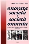 Francesco Caracciolo - onorata società e società onorata
