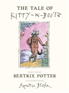 Quentin Blake, Beatrix Potter, Quentin Blake - The Tale of Kitty-in-Boots