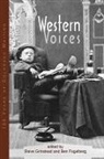 Colorado Historical Society, Steve (EDT)/ Fogelberg Grinstead, Ben Fogelberg, Steve Grinstead - Western Voices