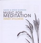 David Gordon, Steven Gordon - Inner Stillness - Music for Meditation, Audio-CD (Hörbuch)