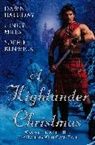 Dawn Halliday, Cindy Miles, Sophie Renwick - A Highlander Christmas