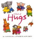 Dave Ross, Ross Dave, Laura Rader - A Book of Hugs