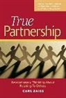 Carl Zaiss - True Partnership