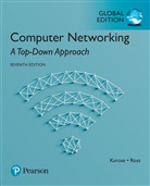 Ross Keith, James Kurose, James F. Kurose, Keith Ross, Keith W. Ross - Computer networking 7th ed
