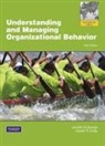 Jennifer George, Jennifer M. George, Gareth R. Jones - Understanding and Managing Organizational Behavior, Global Edition