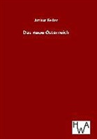 Arthur Feiler - Das neue Österreich