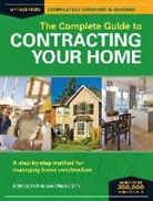 Kent Lester, Kent Mrgurty Lester, Dave McGuerty, Dave MrGurty - The Complete Guide to Contracting Your Home