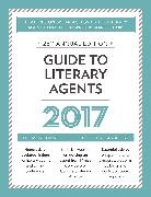 Chuck Sambuchino, Chuck Sambuchino - Guide to Literary Agents 2017