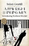 Sulari Gentill - A Few Right Thinking Men