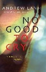 Andrew Lanh - No Good to Cry