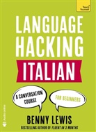 Benny Lewis - Language Hacking Italian