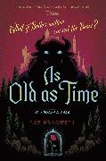 Liz Braswell - As Old as Time - A Twisted Tale