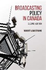 Robert Armstrong - Broadcasting Policy in Canada