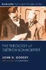 John D. Godsey - The Theology of Dietrich Bonhoeffer