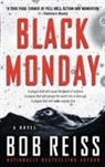 Bob Reiss - Black Monday