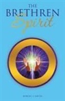 Robert C Smith, Robert C. Smith - The Brethren Spirit