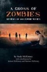Andy McKinney - A Gross of Zombies