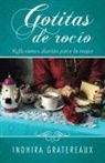 Indhira Gratereaux - Gotitas de rocío