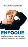 Roberto Mendoza Pulido - Enfoque
