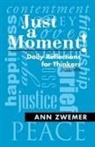 Ann Zwemer - Just a Moment!