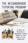 Duane M. Miller - The Neighborhood Tutoring Program
