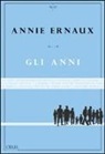 Annie Ernaux - Gli anni