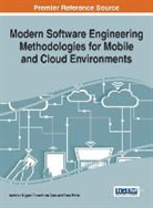 Sara Paiva, Antonio Miguel Rosado Da Cruz, António Miguel Rosado Da Cruz - Modern Software Engineering Methodologies for Mobile and Cloud Environments