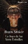 Bram Stoker, Bram . . . [et al. ] Stoker - La Joya de las Siete Estrellas