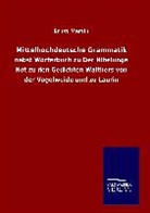 Ernst Martin - Mittelhochdeutsche Grammatik