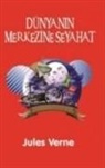 Jules Verne - Dünyanin Merkezine Yolculuk