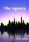 Joel Batalha - The Agency