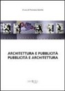 F. Zanella - Architettura e pubblicità. Pubblicità e architettura