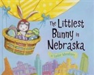 Lily Jacobs, Robert Dunn - The Littlest Bunny in Nebraska