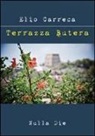 Elio Carreca - Terrazza Butera