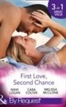 Cara Colter, Nikki Logan, Nikki Colter Logan, Melissa McClone - First Love, Second Chance