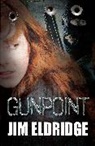 Jim Eldridge, Dan Chernett - Gunpoint