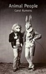Carol Rumens - Animal People