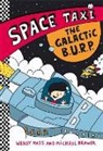 Michael Brawer, Wendy Mass - Space Taxi: The Galactic B.U.R.P