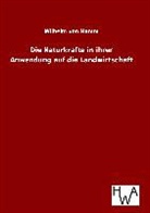 Wilhelm von Hamm - Die Naturkräfte in ihrer Anwendung auf die Landwirtschaft