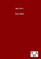 Max Wirth - Das Geld