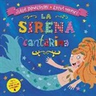 Julia Donaldson, Lydia Monks - La sirena cantarina