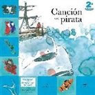 José De Espronceda, Silvia Alberdi - Canción del pirata