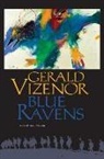 Gerald Vizenor - Blue Ravens